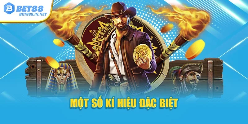 Một số kí hiệu đặc biệt